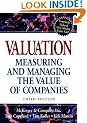 Valuation: Measuring and Managing the Value of Companies, 3rd Edition