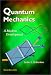 Book Quantum Mechanics: A Modern Development