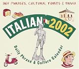 Italian 2002 Daily Phrase and Culture Culture (LL(R) Daily Phrase Calendars)