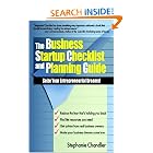 The Business Startup Checklist and Planning Guide: Seize Your Entrepreneurial Dreams! by Stephanie Chandler