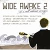 Wide Awake 2 - It's All About Songs (Limited Edition inkl. Bonus-CD / exklusiv bei Amazon.de)
