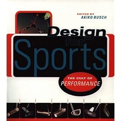 Design for Sports: The Cult of Performance