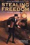 Stealing Freedom
