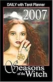 Seasons of the Witch 2007 Daily with Tarot Planner