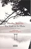 Le Vide et le Plein : Carnets du Japon 1964-1970
