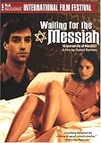 Waiting for the Messiah (Esperando Al Mesias)