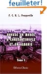 Voyage en Mor�e, � Constantinople, an...