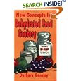 New Concepts in Dehydrated Food Cookery: Hundreds of New Ideas and Tested Recipes for Enjoying Home Dehydrated Foods