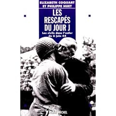 Les Rescap�s du jour J : Les Civils dans l'enfer du 6 juin  44