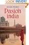 Pasion India (Otros Titulos) (Spanish Edition)