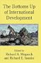 The Bottoms Up of International Development