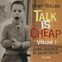 Talk Is Cheap 1