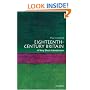 Eighteenth-Century Britain: A Very Short Introduction (Very Short Introductions)