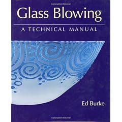 Glass Blowing: A Technical Manual