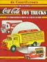 De Courtivron's Collectible Coca-Cola Toy Trucks: An Identification & Value Guide