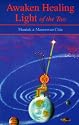 Awaken Healing Light of the Tao