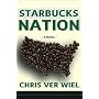 Starbucks Nation: A Novel