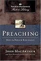 Preaching: The John MacArthur Pastor's Library (John Macarthur Pastor's Library)
