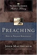 Preaching: The John MacArthur Pastor's Library (John Macarthur Pastor's Library)