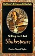 Schlag nach bei Shakespeare