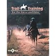 Trail Training For Horse And Rider (Equi Skills) by Judi Daly