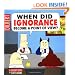 When Did Ignorance Become A Point Of View