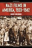 Nazi films in America, 1933-1942