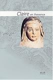 Revue Siloë  / Claire en Provence