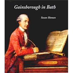 Gainsborough in Bath (Paul Mellon Centre for Studies in Britis)