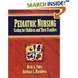 Pediatric Nursing: Caring for Children and Their Families