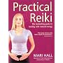 Practical Reiki: A Step-by-step Guide to This Ancient Healing Art