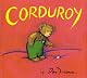 Corduroy by Don Freeman, Don Freeman, Freeman Don, Don Freeman, Don Freeman