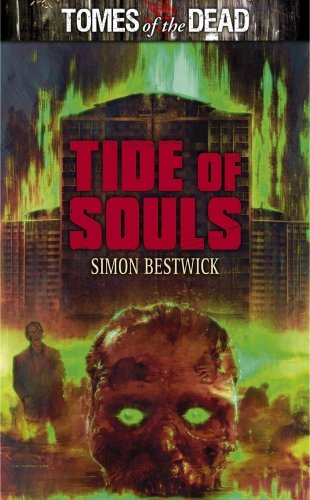Tide of Souls: Tombs of the Dead (Tomes of the Dead (Abaddon Books))