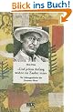 Und jedem Anfang wohnt ein Zauber inne: Die Lebensgeschichte des Hermann Hesse (Beltz & Gelberg - Biographie)