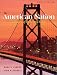 The American Nation, Single Volume Edition (11th Edition)