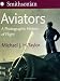 Book Aviators: A Photographic History of Flight