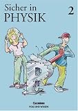 Sicher in Physik, Bd.2, Ab Klasse 7 - Dr. Dietmar Karau, Kerstin Runschke