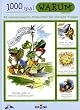 1000 mal Warum 3. 52 wissenswerte Antworten f�r clevere Frager: BD 3