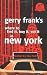Book Gerry Frank's Where to Find It, Buy It, Eat It in New York (Gerry Frank's Where to Find It, Buy It, Eat It in New York (Regular Edition))
