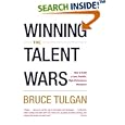 Winning the Talent Wars: How to Build a Lean, Flexible, High-Performance Workplace