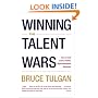 Winning the Talent Wars: How to Build a Lean, Flexible, High-Performance Workplace