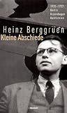 Kleine Abschiede: 1935-1937: Berlin-Kopenhagen-Kalifornien - Heinz Berggruen