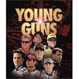 Young Guns: Celebrating NASCAR's Hottest Young Drivers'