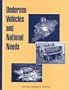 Undersea Vehicles and National Needs