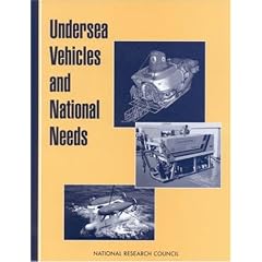 Undersea Vehicles and National Needs