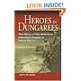 Heroes in Dungarees: The Story of the American Merchant Marine in World War II