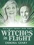 Witches In Flight (WitchLight Trilogy: Book 3)