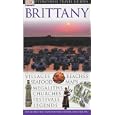 BRITTANY (EYEWITNESS TRAVEL GUIDES) by JANE EWART