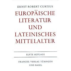 Europ�ische Literatur und lateinisches Mittelalter