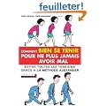 Comment bien se tenir pour ne plus jamais avoir mal au dos